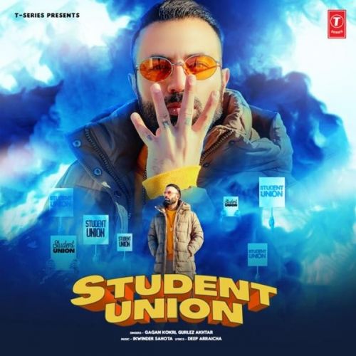 Student Union Gagan Kokri, Gurlej Akhtar Mp3 Song Free Download