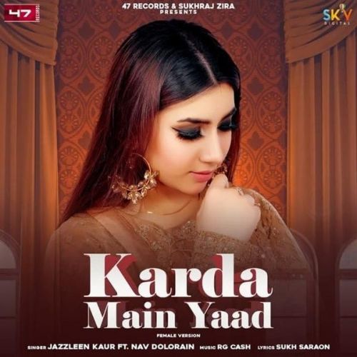 Karda Main Yaad Jazzleen Kaur Mp3 Song Free Download