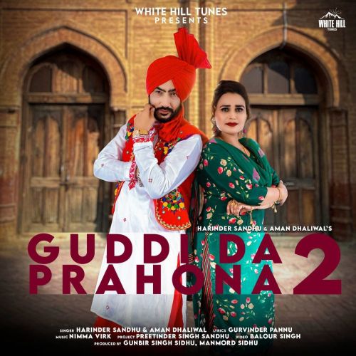 Guddi Da Prahona 2 Harinder Sandhu, Aman Dhaliwal Mp3 Song Free Download