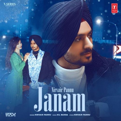 Janam Nirvair Pannu Mp3 Song Free Download