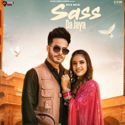 Sass Da Jaya Arsh Maini Mp3 Song Free Download