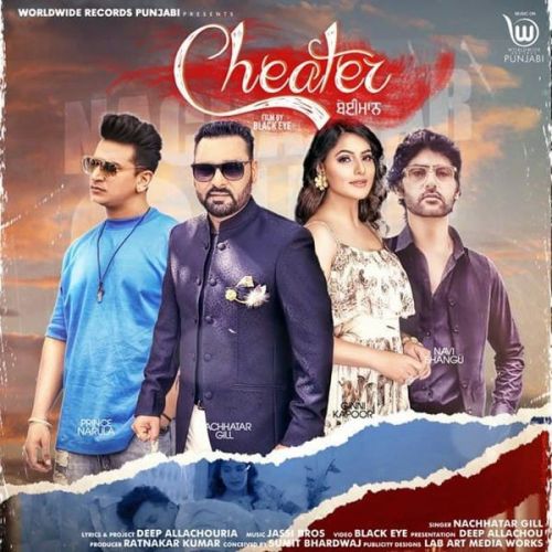 Cheater Nachhatar Gill Mp3 Song Free Download