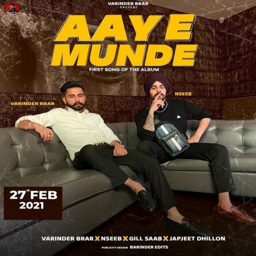 Aaye Munde Varinder Brar, Nseeb Mp3 Song Free Download