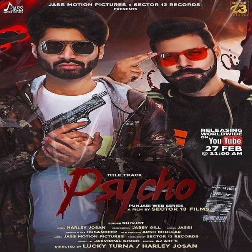 Psycho Title Track Shivjot Mp3 Song Free Download