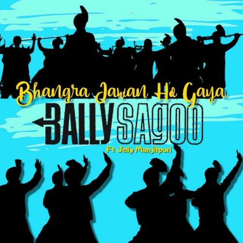 Bhangra Jawan Ho Gaya Jelly Manjitpuri Mp3 Song Free Download