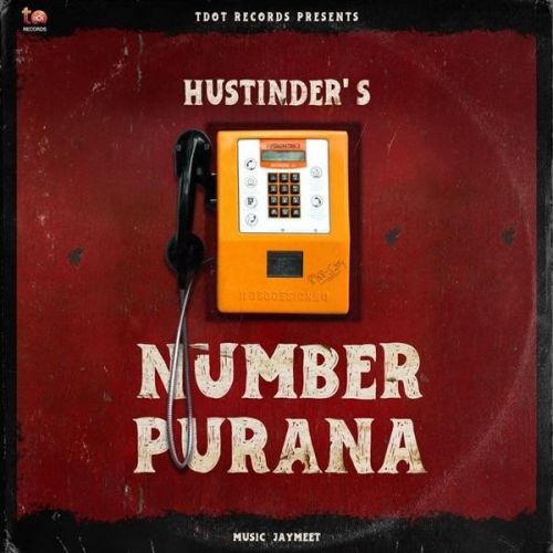 Number Purana Hustinder Mp3 Song Free Download