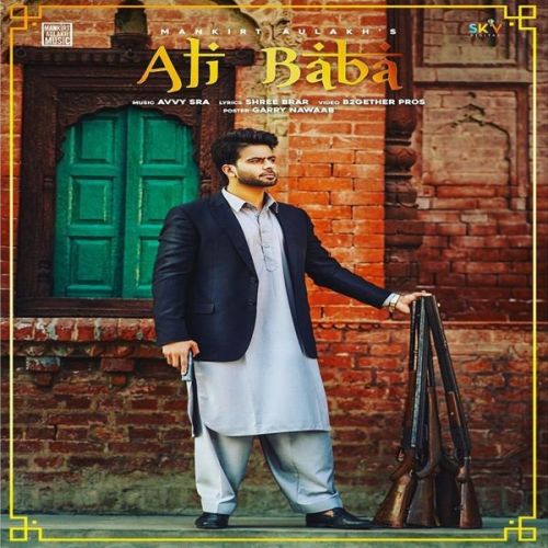 Ali Baba Mankirat Aulakh Mp3 Song Free Download