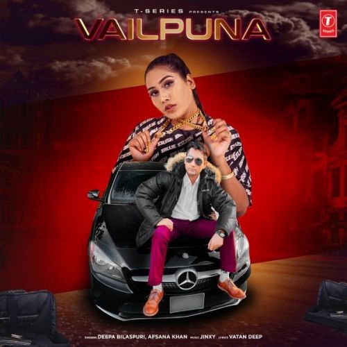 Vailpuna Deepa Bilaspuri, Afsana Khan Mp3 Song Free Download