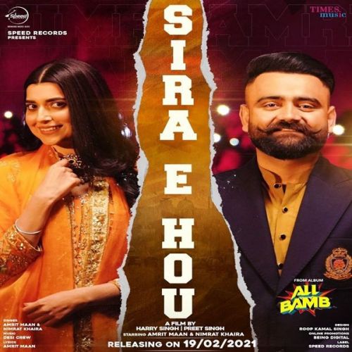 Sira E Hou Dj Punjab Amrit Maan, Nimrat Khaira Mp3 Song Free Download