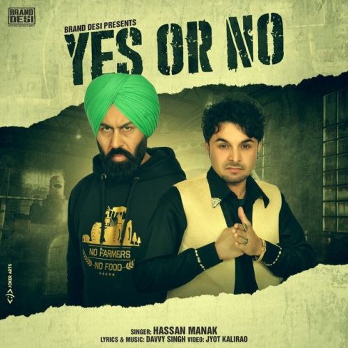 Yes Or No Hassan Manak Mp3 Song Free Download