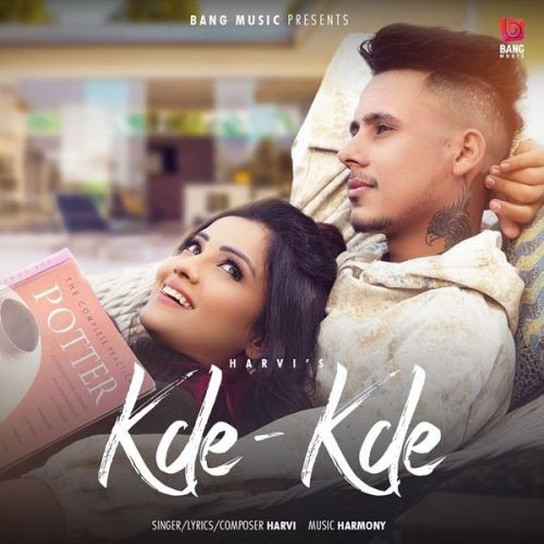 Kde Kde Harvi Mp3 Song Free Download