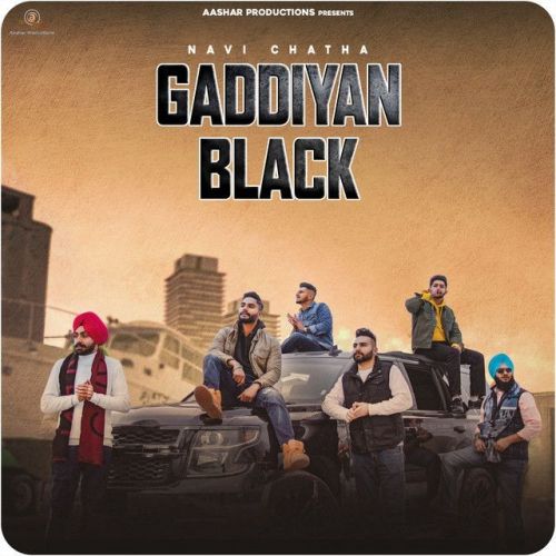 Gaddiyan Black Navi Chatha Mp3 Song Free Download