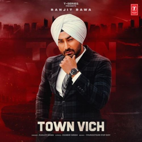 Town Vich Ranjit Bawa Mp3 Song Free Download