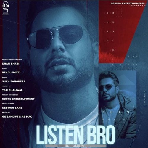 Listen Bro Khan Bhaini Mp3 Song Free Download