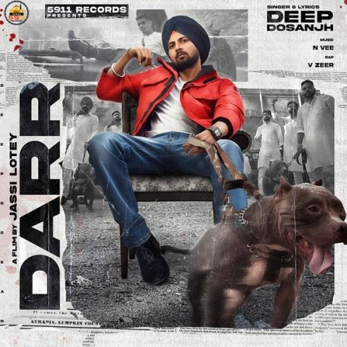 Darr Deep Dosanjh, V Zeer Mp3 Song Free Download