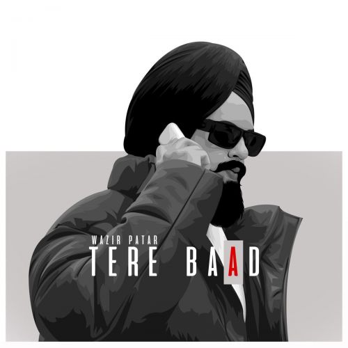 Tere Baad Wazir Patar, Kiran Sandhu Mp3 Song Free Download