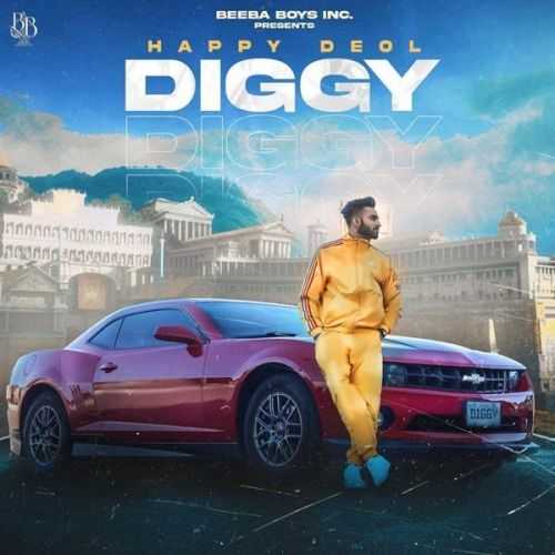 Diggy Happy Deol Mp3 Song Free Download