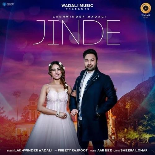 Jinde Lakhwinder Wadali Mp3 Song Free Download