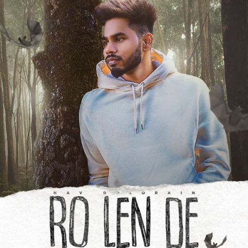 Ro Lain De Nav Dolorain Mp3 Song Free Download