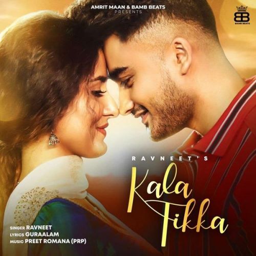 Kala Tikka Ravneet Mp3 Song Free Download