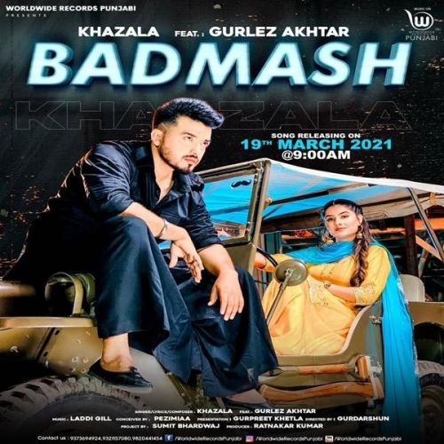 Badmash Khazala, Gurlez Akhtar Mp3 Song Free Download
