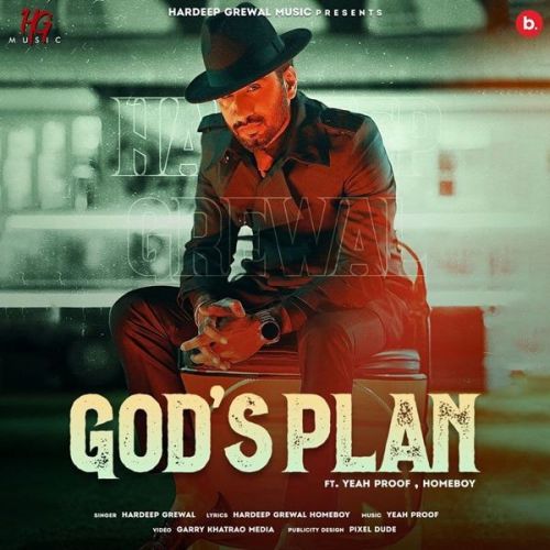 Gods Plan Hardeep Grewal Mp3 Song Free Download