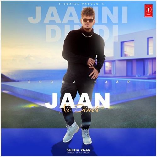 Jaan Ni Dindi Sucha Yaar Mp3 Song Free Download