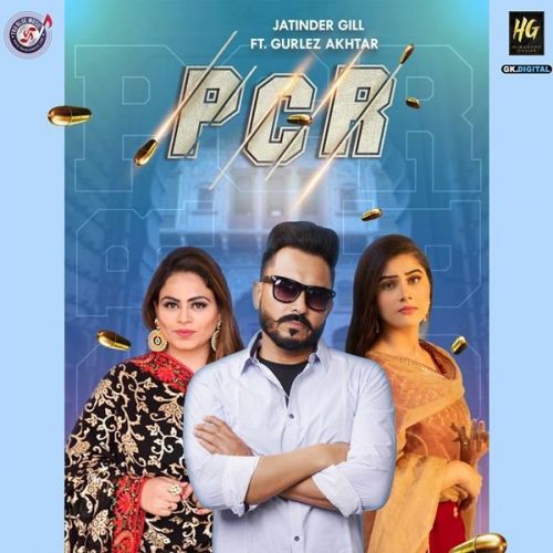 PCR Jatinder Gill, Gurlez Akhtar Mp3 Song Free Download