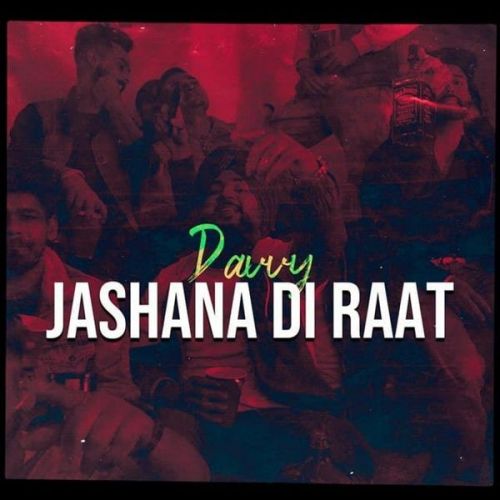 Jashana Di Raat Davvy Mp3 Song Free Download