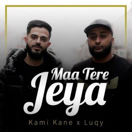 Maa Tere Jeya Kami Kane, Luqy Mp3 Song Free Download