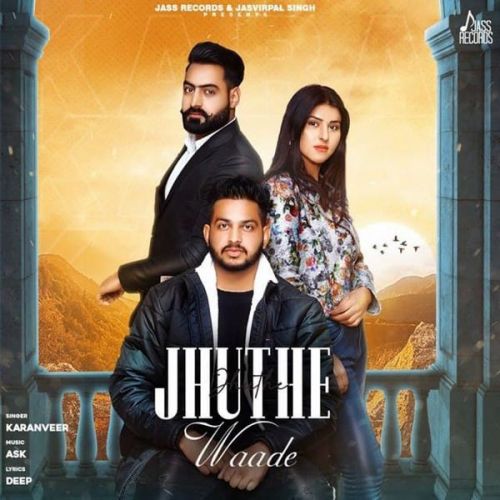 Jhuthe Waade Karanveer Mp3 Song Free Download