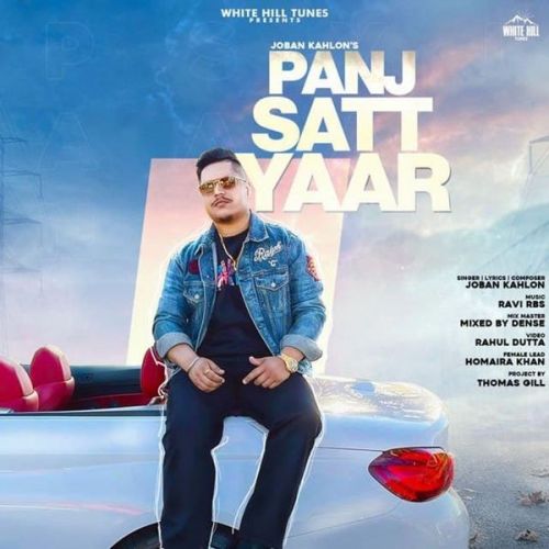 Panj Satt Yaar Joban Kahlon Mp3 Song Free Download