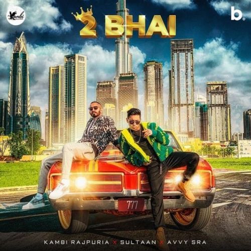 2 Bhai Kambi Rajpuria, Sultaan Mp3 Song Free Download