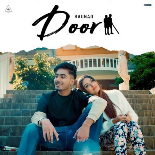 Door Raunaq Mp3 Song Free Download