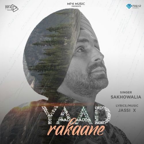 Yaad Rakaane Sakhowalia Mp3 Song Free Download