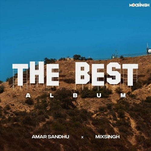 The Best Album Amar Sandhu full album mp3 songs download