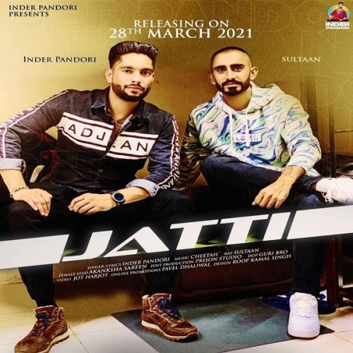 Jatti Inder Pandori, Sultaan Mp3 Song Free Download