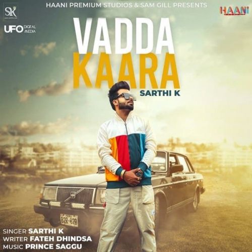 Vadda Kaara Sarthi K Mp3 Song Free Download