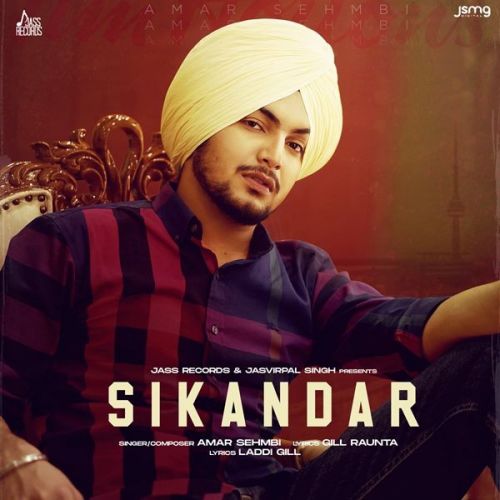 Sikandar Amar Sehmbi Mp3 Song Free Download