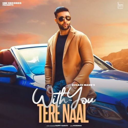 With You Tere Naal Avkash Mann Mp3 Song Free Download