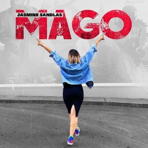 Mago Jasmine Sandlas Mp3 Song Free Download