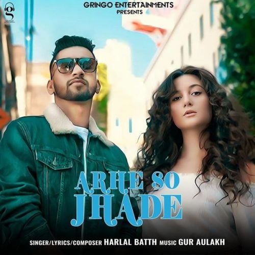 Arhe So Jhade Harlal Batth Mp3 Song Free Download