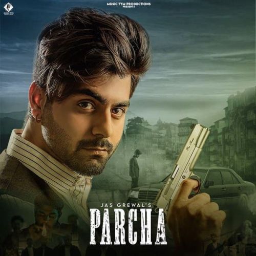 Parcha Jas Grewal, G Noor Mp3 Song Free Download