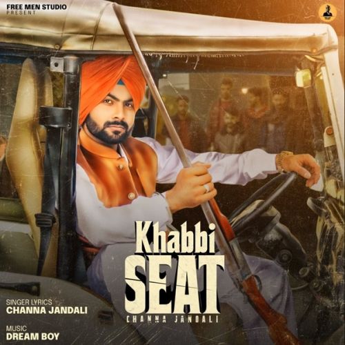 Khabbi Seat Channa Jandali Mp3 Song Free Download