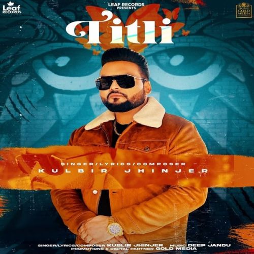 Titli Kulbir Jhinjer Mp3 Song Free Download