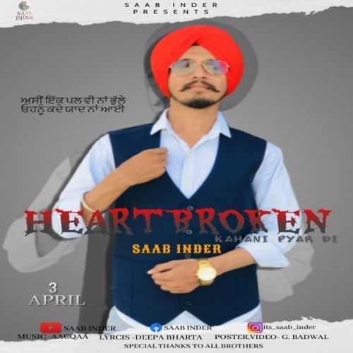 Heartbroken (Kahaani Pyar Di) Saab Inder Mp3 Song Free Download