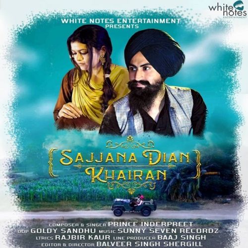 Sajjana Dian Khairan Prince Inderpreet Mp3 Song Free Download