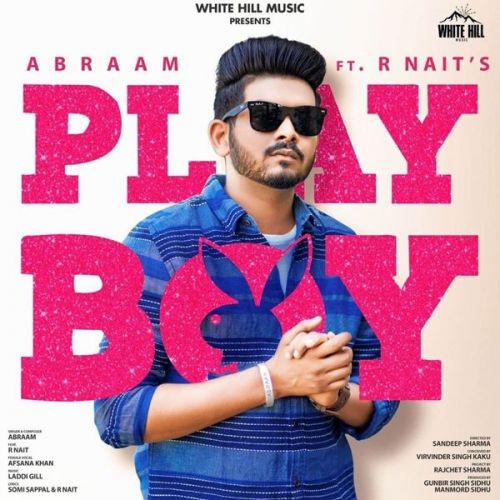 Playboy R Nait, Afsana Khan Mp3 Song Free Download