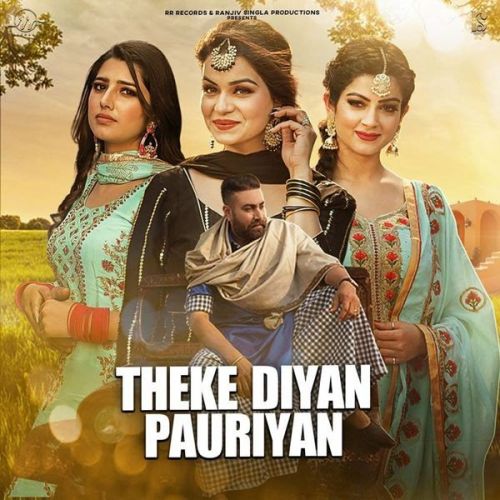 Theke Diyan Pauriyan Talbi Mp3 Song Free Download