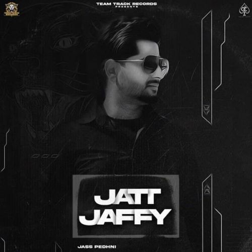 Jatt Jaffy Jass Pedhni Mp3 Song Free Download